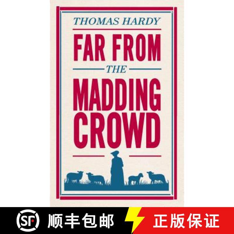 【3-4周达】Far from the Madding Crowd: Annotated Edition (Alma Classics Evergreens) [9781847496300]