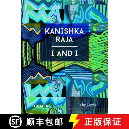 【3-4周达】精装 Kanishka Raja: I and I [9783777439990]