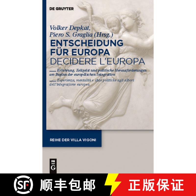 【3-4周达】精装 Entscheidung für Europa - Decidere l'Europa：Erfahrung, Zeitgeist und politische Her... [9783110233896] - 实物图
