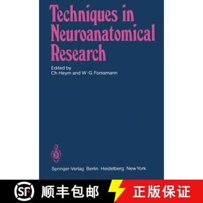 【3-4周达】Techniques in Neuroanatomical Research [9783642680311]