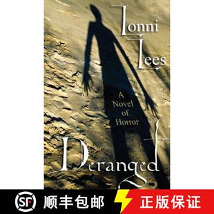 【3-4周达】Deranged: A Novel of Horror [9781434435194]
