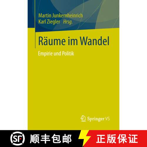 【3-4周达】Räume im Wandel : Empirie und Politik [9783531191881]