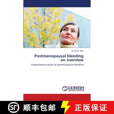 预订 Postmenopausal bleeding an overview [9783659110405]