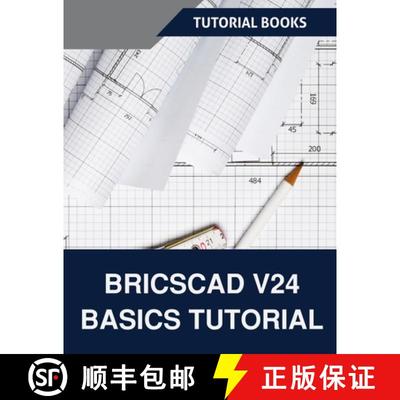 【3-4周达】BricsCAD V24 Basics Tutorial (COLORED):  A Step-by-Step Guide to CAD Design and Drafting [9788197342943]