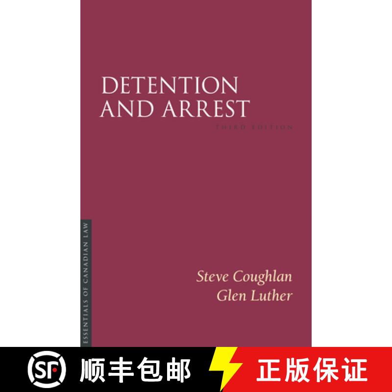【3-4周达】Detention and Arrest, Third Edition [9781552217252]