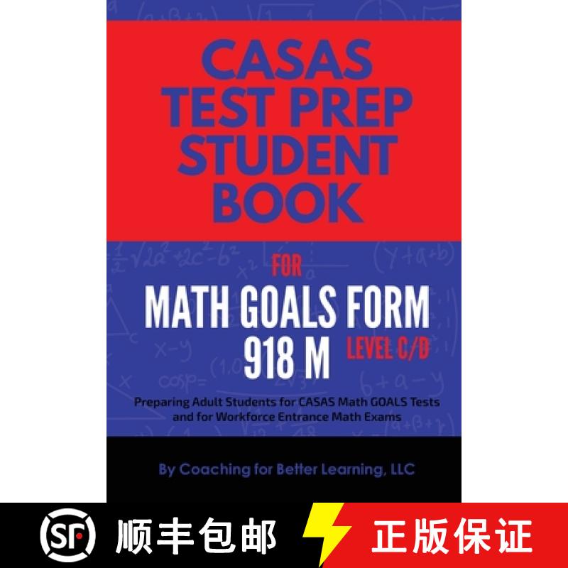 【3-4周达】CASAS Test Prep Student Book for Math GOALS Form 918 M Level C/D [9781639018284]