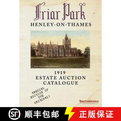 【3-4周达】Friar Park: 1919 Estate Auction Catalogue: Special Black & White Edition [9780692446065]