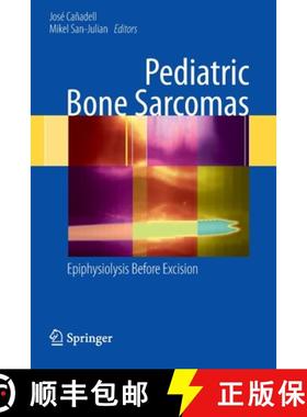 【3-4周达】Pediatric Bone Sarcomas : Epiphysiolysis before excision [9780857295170]