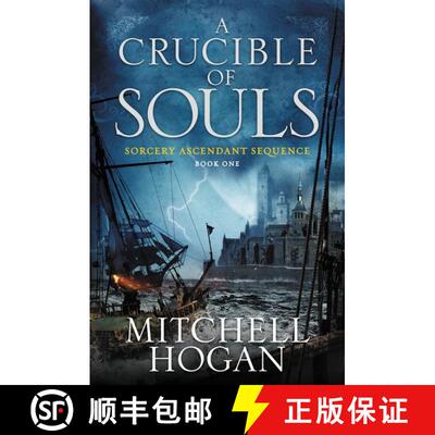 【3-4周达】A Crucible of Souls: Book One of the Sorcery Ascendant Sequence [9780062407245]