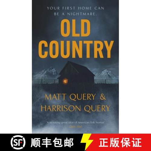 【3-4周达】Old Country: The Reddit sensation, soon to be a horror classic for fans of Paul Tremblay [9781529375459]