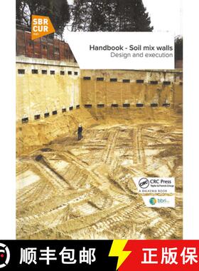 【3-4周达】Handbook - Soil mix walls: Design and execution [9780367733964]