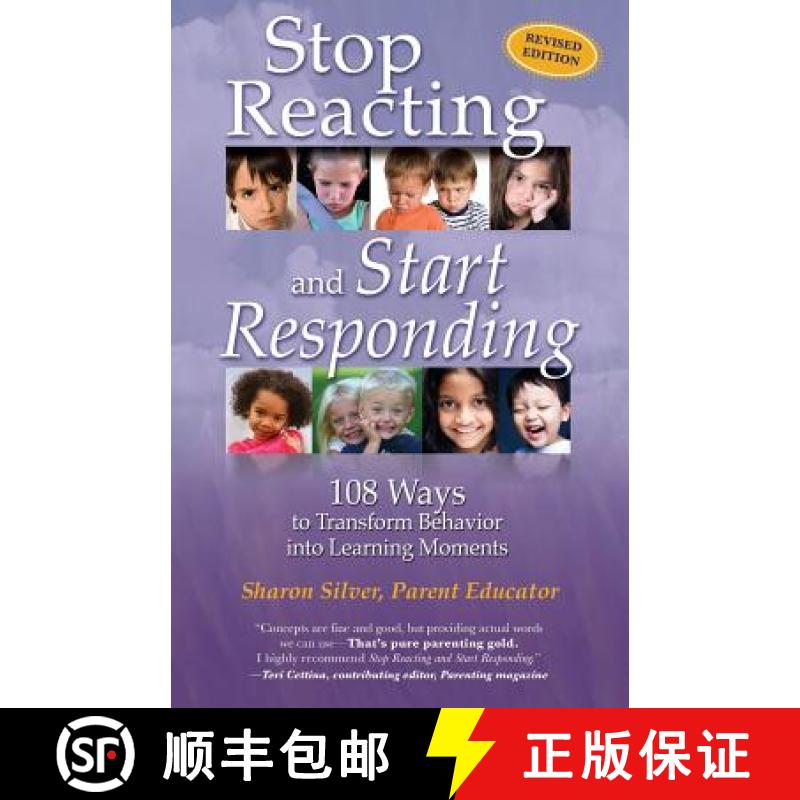 【3-4周达】Stop Reacting and Start Responding: 108 Ways to Transform Behavior into Learning Moments [9780983156154]