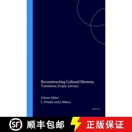 预订 Reconstructing Cultural Memory: Translation, Scripts, Literacy [9789042004603]
