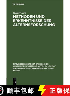 【3-4周达】Methoden Und Erkenntnisse Der Alternsforschung [9783112583159]
