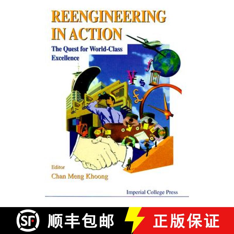 【4周达】Reengineering in Action: The Quest for World-Class Excellence [9781860941399]