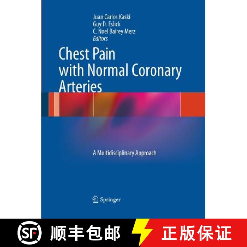 【3-4周达】Chest Pain with Normal Coronary Arteries : A Multidisciplinary Approach [9781447162360]