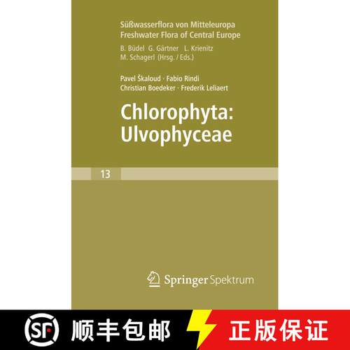 【3-4周达】精装 Freshwater Flora of Central Europe, Vol 13: Chlorophyta: Ulvophyceae (Susswasserflora... [9783662554944]