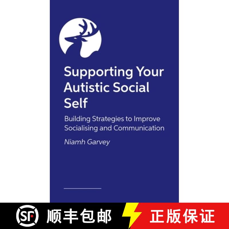 【3-4周达】The Autistic Guide to Communicating and Connecting: Understanding Our Communication Differ... [9781805012580]