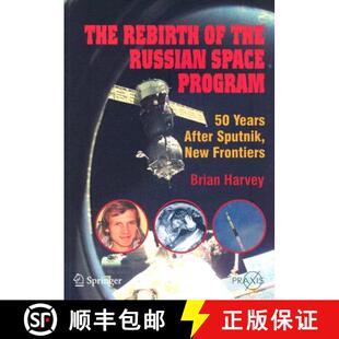 the Sputnik Russian The New After Space Frontiers Rebirth Years 4周达 9780387713540 Program