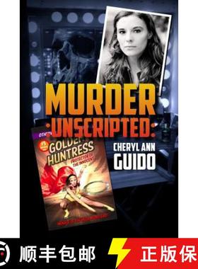 【3-4周达】The Golden Huntress Murder Unscripted [9780359243815]