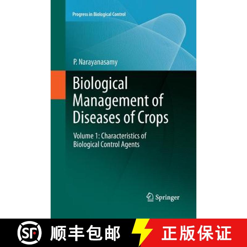 【3-4周达】Biological Management of Diseases of Crops : Volume 1: Characteristics of Biological Contr... [9789400795457]
