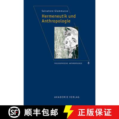 【3-4周达】Hermeneutik und Anthropologie [9783050055558]