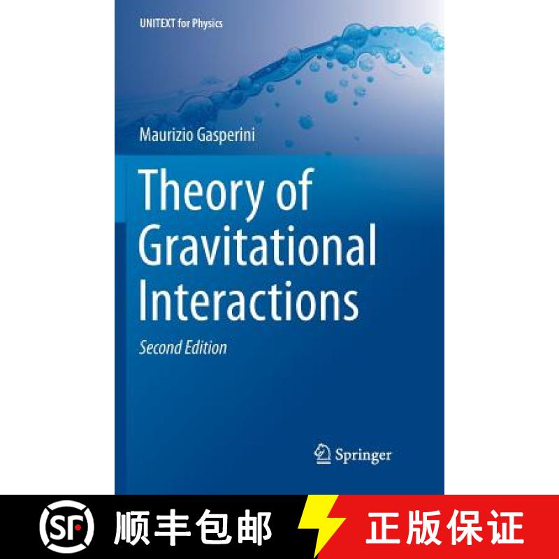 【2-3周达】Theory of Gravitational Interactions [9783319842141]