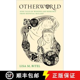 Otherworld 9780197600610 Ireland and 4周达 Romance Tales Nine Medieval from Wonder