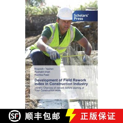 预订 Development of Field Rework Index in Construction Industry [9786202317702]