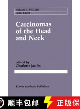 【3-4周达】Carcinomas of the Head and Neck : Evaluation and Management [9781461288060]