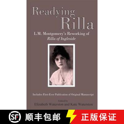 【3-4周达】Readying Rilla: L.M. Montgomery's Reworking of Rilla of Ingleside [9781772440829]