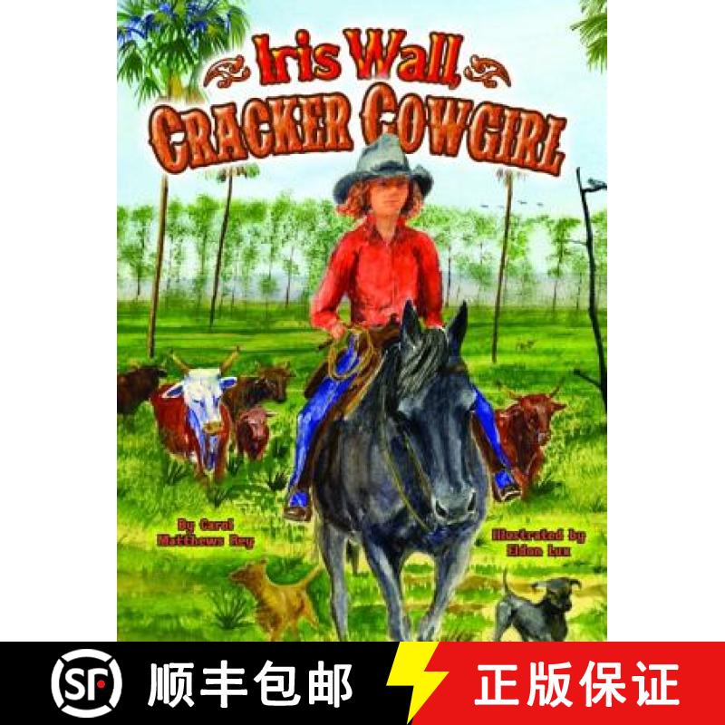 【3-4周达】Iris Wall, Cracker Cowgirl [9781455615254]