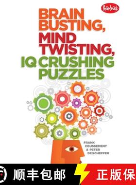 【3-4周达】Brain Busting, Mind Twisting, IQ Crushing Puzzles [9781936140619]