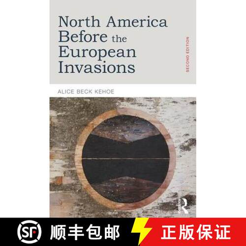 【3-4周达】North America Before the European Invasions [9781138890039]