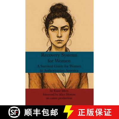 【3-4周达】Recovery Systems for Women : A Survival Guide for Women in Authoritarian America [9781966014447]