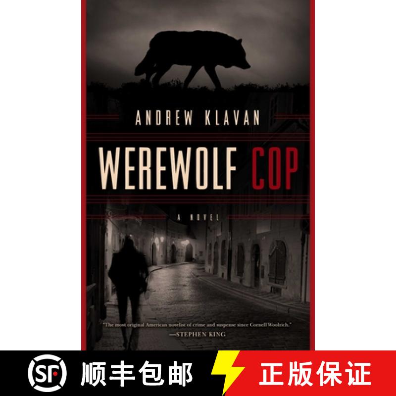【3-4周达】Werewolf Cop: A Novel [9781605989730]