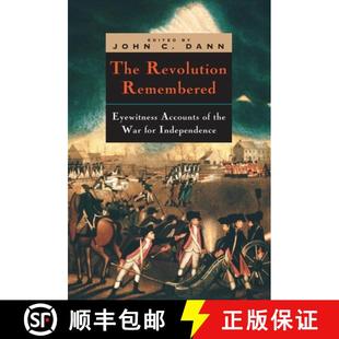 for War the 9780226136240 The Revolution Remembered 预订 Eyewitness Independence Accounts