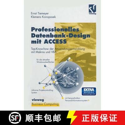 【3-4周达】Professionelles Datenbank-Design mit ACCESS: Top-Know-how der Anwendungsentwicklung mit Ma... [9783322915337]