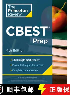 【3-4周达】Princeton Review CBEST Prep, 4th Edition: 3 Practice Tests + Content Review + Strategies t... [9780525568827]