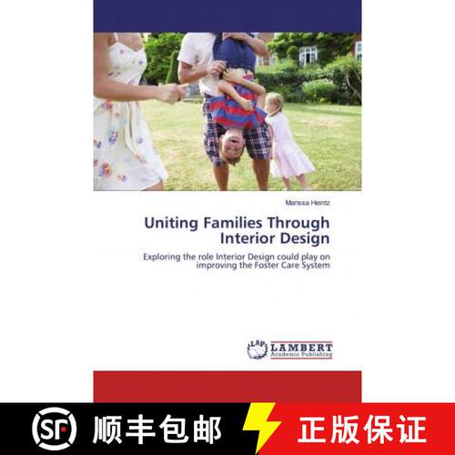 预订 Uniting Families Through Interior Design [9786200244086]