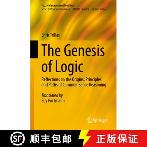 【3-4周达】The Genesis of Logic: Reflections on the Origins, Principles and Paths of Common-Sense Rea... [9783031550393]