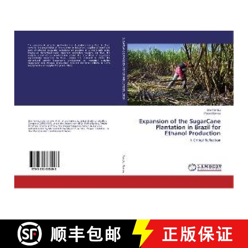 预订 Expansion of the SugarCane Plantation in Brazil for Ethanol Production [9783330335493]