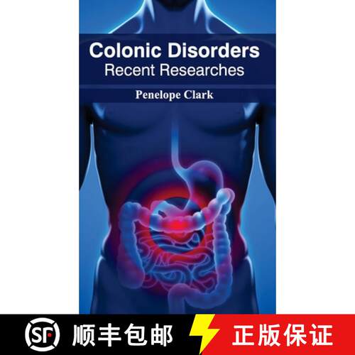 【3-4周达】精装 Colonic Disorders: Recent Researches: Recent Researches [9781632410917]