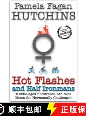 【3-4周达】Hot Flashes and Half Ironmans [9798224460328]