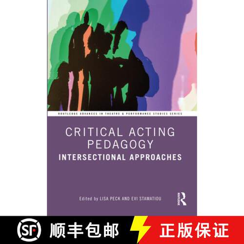 【3-4周达】Critical Acting Pedagogy: Intersectional Approaches [9781032494142]