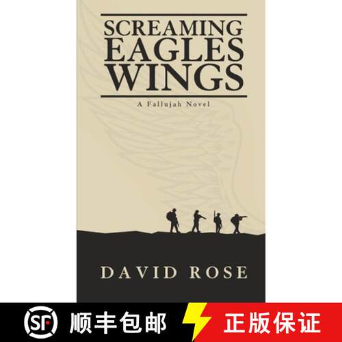 【3-4周达】Screaming Eagles Wings : A Fallujah Novel [9781963803075]