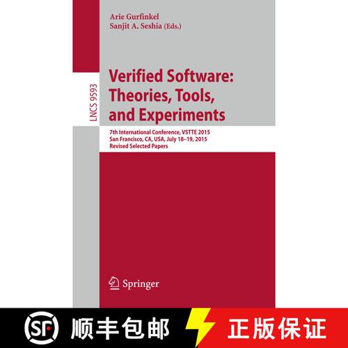 【3-4周达】Verified Software: Theories, Tools, and Experiments: 7th International Conference, VSTTE 2... [9783319296128]