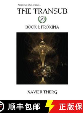【3-4周达】The Transub, Book 1: Proxima [9781641450683]