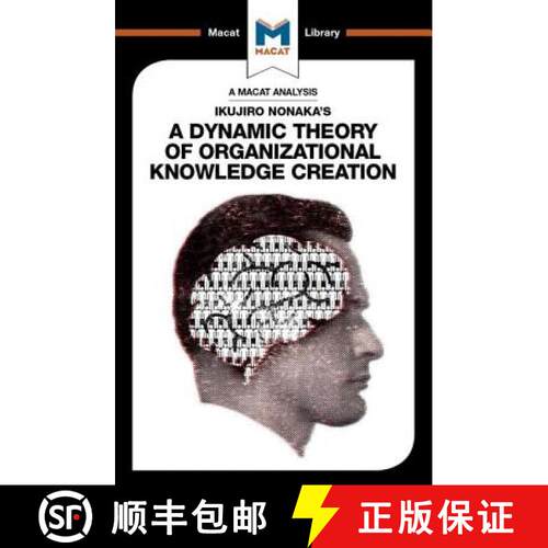 【3-4周达】精装 An Analysis of Ikujiro Nonaka's a Dynamic Theory of Organizational Knowledge Creation [9781912303991]