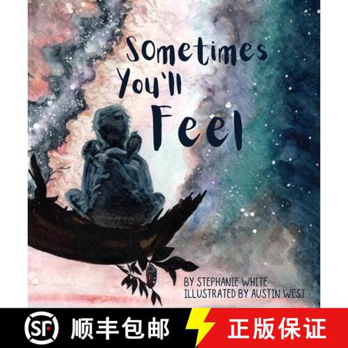 【3-4周达】精装 Sometimes You'll Feel [9798997145002]